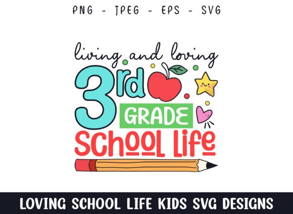 A Brand Designer’s Review of Loving 3rd Grade School Life SVG Graphics