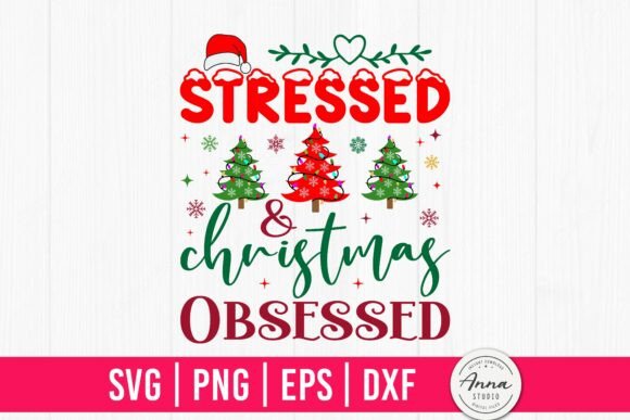 Crafting Festive Graphics with Stressed and Christmas Obsessed SVG
