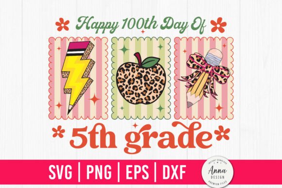 Happy 100th Day of 5th Grade: A Graphic Asset for Crafts & Content